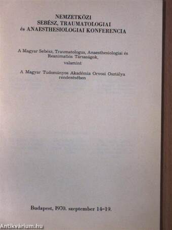 Nemzetközi sebész, traumatologiai és anaesthesiologiai konferencia