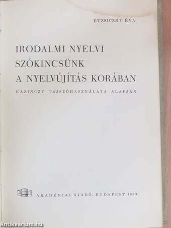 Irodalmi nyelvi szókincsünk a nyelvújítás korában