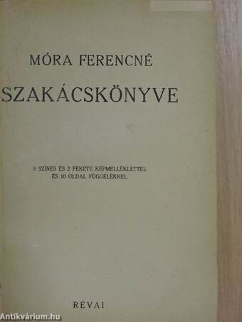 Móra Ferencné szakácskönyve