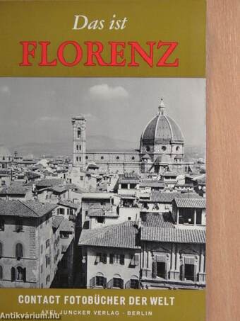 Das ist Florenz