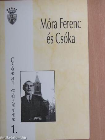 Móra Ferenc és Csóka