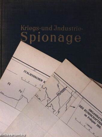 Kriegs- und Industrie- Spionage