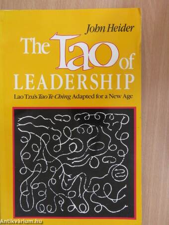 The Tao of Leadership