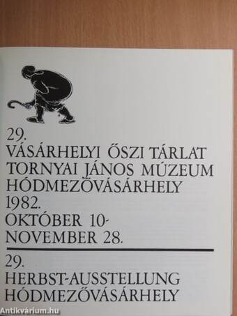 29. Vásárhelyi Őszi Tárlat - 1982. október 10-november 28.