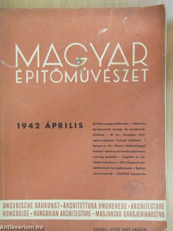 Magyar Épitőművészet 1942. április