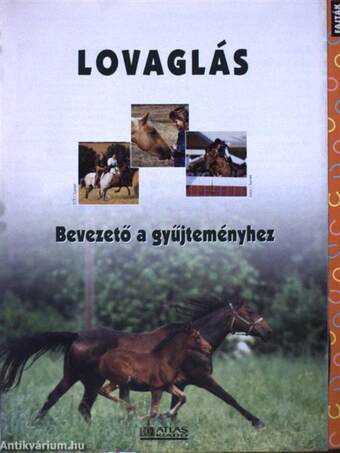 Lovaglás (nem teljes gyűjtemény)