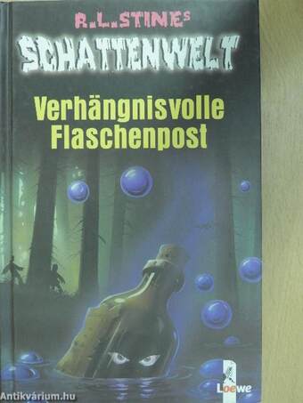 Verhängnisvolle Flaschenpost