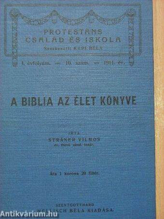 A Biblia az élet könyve