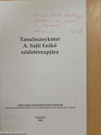 Tanulmánykötet A. Sajti Enikő születésnapjára (dedikált példány)