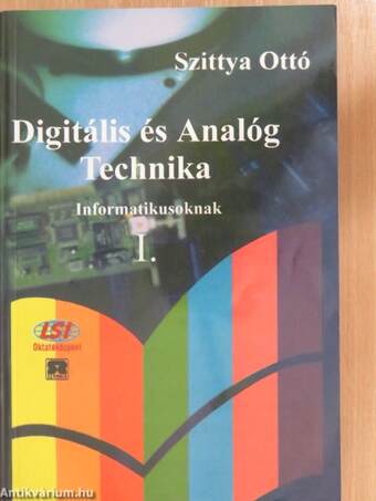 Digitális és Analóg Technika I-II.