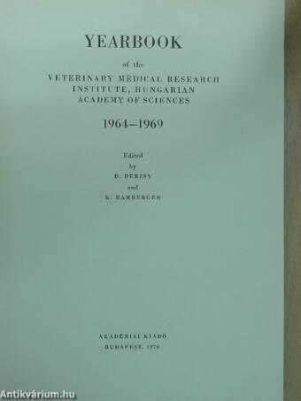 Yearbook of the Veterinary Medical Research Institute, Hungarian Academy of Sciences 1964-1969