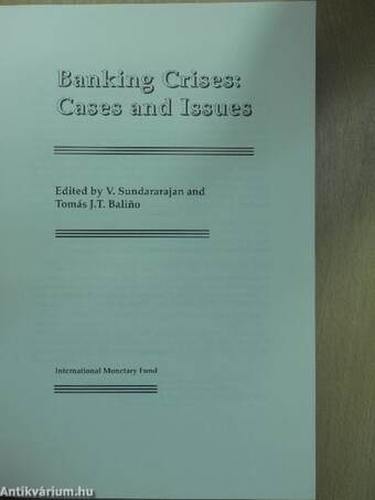 Banking Crises: Cases and Issues