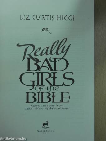 Really Bad Girls of the Bible