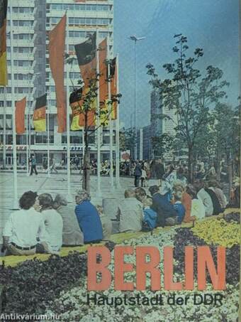 Berlin - Hauptstadt der DDR