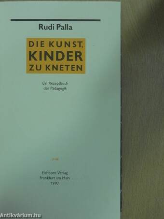 Die Kunst, Kinder zu kneten