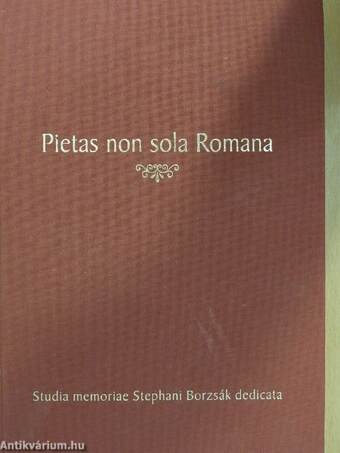 Pietas non sola Romana