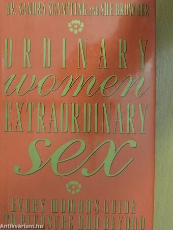Ordinary Women, Extraordinary Sex