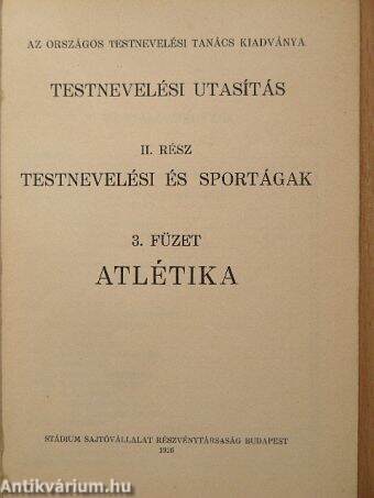 Testnevelési utasítás II. - Testnevelési és sportágak 3. füzet