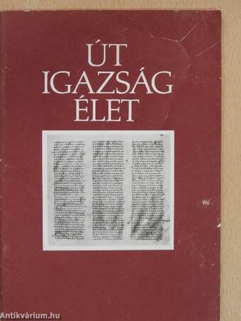 Út, igazság, élet