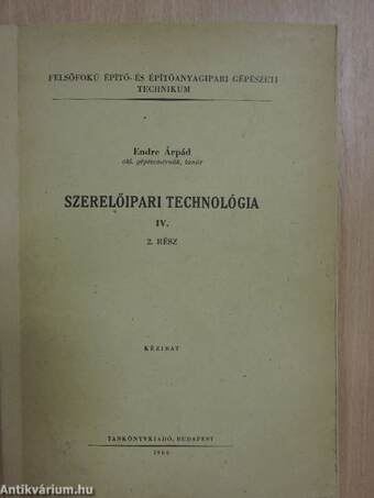 Szerelőipari technológia IV/2.