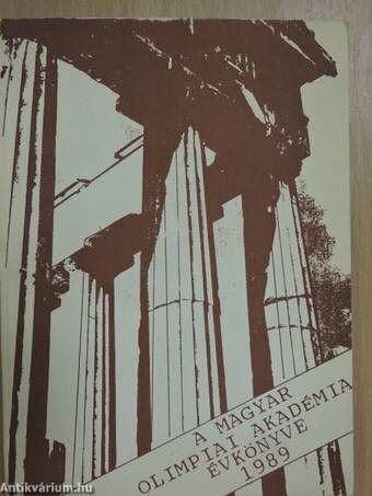 A Magyar Olimpiai Akadémia évkönyve 1989