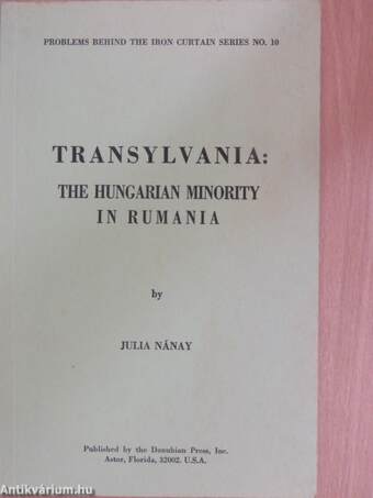 Transylvania: The Hungarian Minority in Rumania