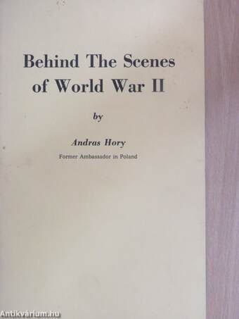 Behind the Scenes of World War II