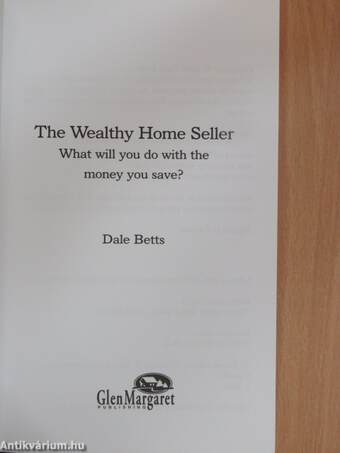 The Wealthy Home Seller