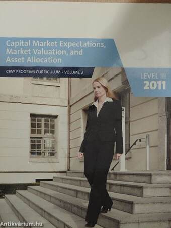 Capital Market Expectations, Market Valuation, and Asset Allocation