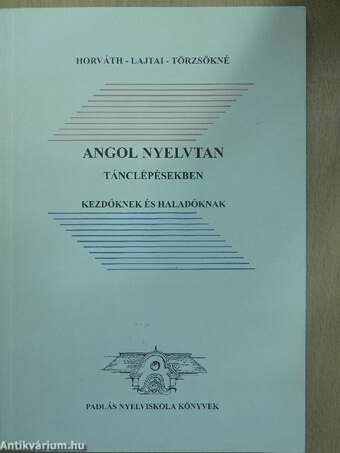 Angol nyelvtan tánclépésekben