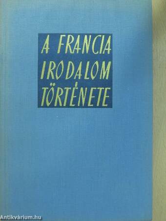 A francia irodalom története I-II.