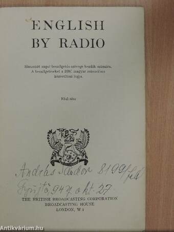 English by Radio (A BBC angol nyelvleckéi) 1.