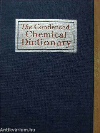 The Condensed Chemical Dictionary