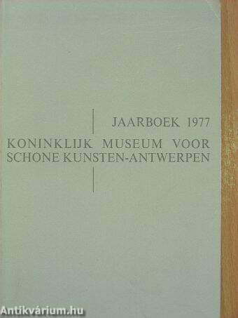 Jaarboek 1977 Koninklijk Museum voor schone kunsten-Antwerpen