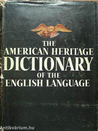 The American Heritage Dictionary of the English language