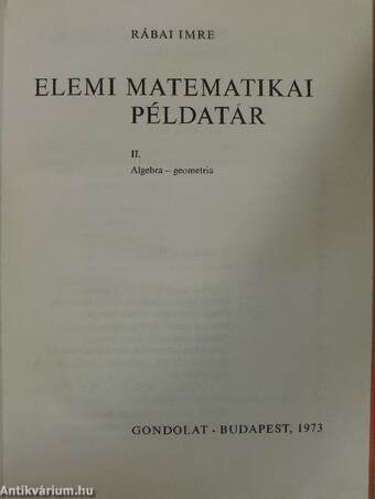 Elemi matematikai példatár II.