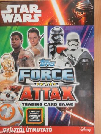 Star Wars Force Attax gyűjtői útmutató