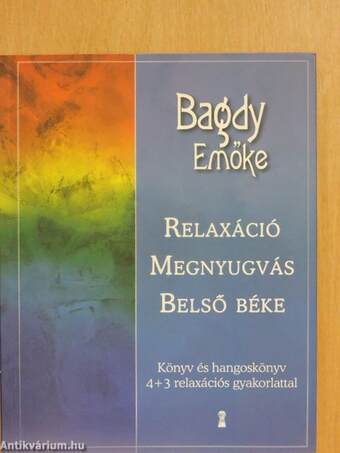 Relaxáció, megnyugvás, belső béke