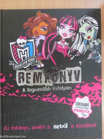 Monster High - Rémkönyv