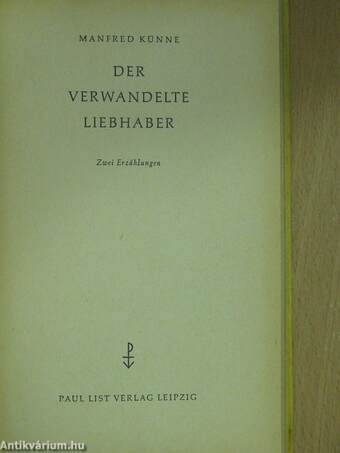 Der Verwandelte Liebhaber (dedikált példány)