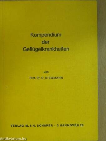 Kompendium der Geflügelkrankheiten (dedikált példány)