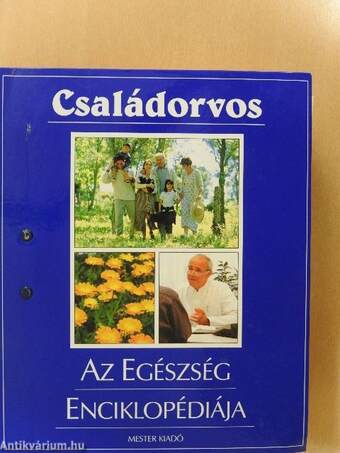 Családorvos-Az Egészség Enciklopédiája I-V.