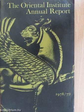 The Oriental Institute Annual Report 1978-79