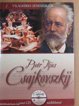 Pjotr Iljics Csajkovszkij