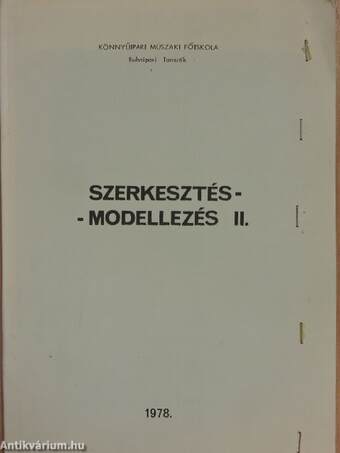 Szerkesztés-modellezés II.