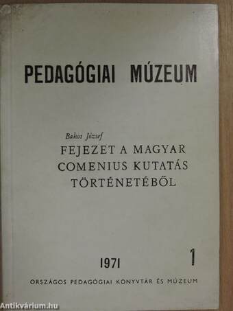 Fejezet a magyar Comenius kutatás történetéből