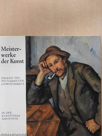 Meisterwerke der Kunst in der Kunsthalle Mannheim