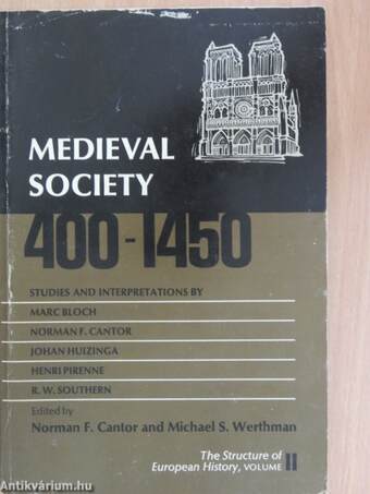 Medieval Society: 400-1450