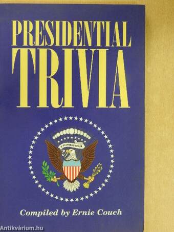 Presidential Trivia