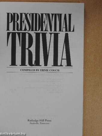 Presidential Trivia